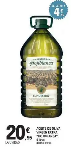 E.Leclerc Hojiblanca - aceite de oliva virgen extra oferta