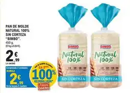 E.Leclerc Bimbo - pan de molde natural 100% sin corteza oferta