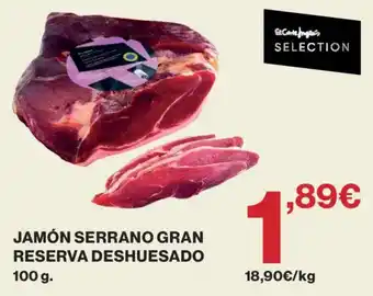 El Corte Inglés selection jamón serrano gran reserva deshuesado