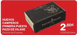 Supercor Pazo de Vilane huevos camperos primera puesta oferta