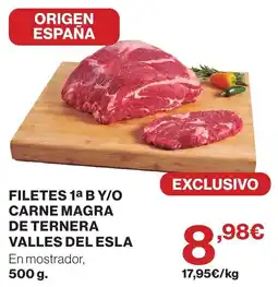 Supercor Filetes 1ª B y/o carne magra de ternera valles del esla oferta