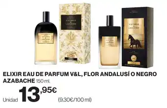 Elixir eau de parfum v&l, flor andalusí o negro azabache