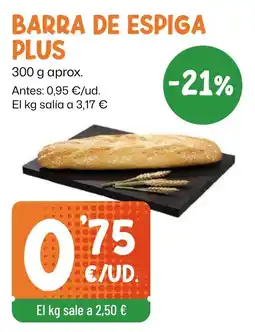 AhorraMas Barra de espiga plus oferta
