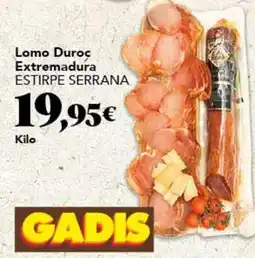 Gadis Estirpe serranía - lomo duroc extremadura oferta