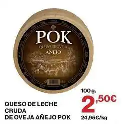 Supercor Pok - queso de leche cruda de oveja anejo oferta