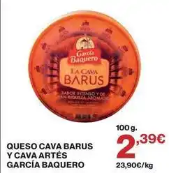 El Corte Inglés García baquero - queso cava barus y cava artes oferta