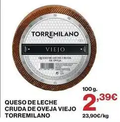 Supercor Torremilano - queso de leche cruda de oveja viejo oferta