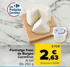 Carrefour Market Carrefour - formatge fresc de burgos oferta