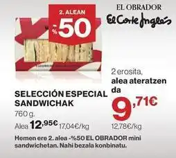 El Corte Inglés Alea - seleccion especial da sandwichak oferta