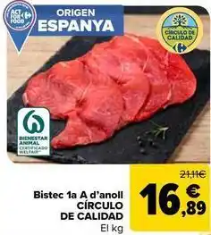 Carrefour Market Origen - bistec 1a a d'anoll oferta