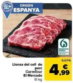 Carrefour Market Carrefour - llonza del coll de porc el mercado oferta