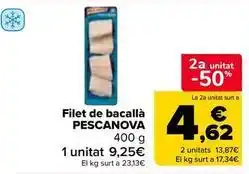 Carrefour Market Pescanova - filet de bacallà oferta