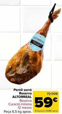 Carrefour Market Altorreal - pernil serrà reserva oferta