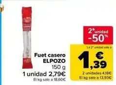 Carrefour Market Elpozo - fuet casero oferta