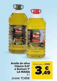 Carrefour Market La masía - aceite de oliva clásico 0,4o o sumum 1o oferta
