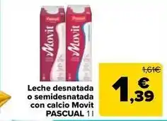 Carrefour Market Pascual - leche desnatada o semidesnatada con calcio movit oferta