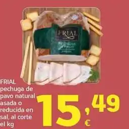 HiperDino Frial - pechuga de pavo natural asada o reducida en sal oferta