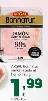 HiperDino Argal - bonnatur jamon asado al horno oferta