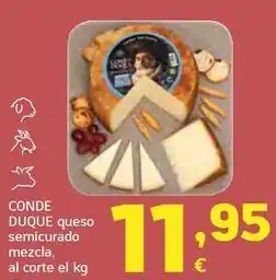 HiperDino Conde duque - queso semicurado mezcla oferta