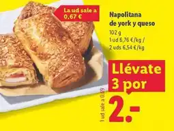 Lidl Napolitana de york y queso oferta