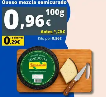 Tamarindo - queso mezcla semicurado