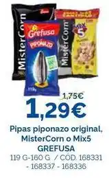 Dialsur Cash & Carry Grefusa - pipas piponazo original, mistercorn o mix5 oferta