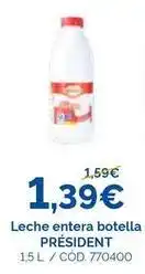 Dialsur Cash & Carry Président - leche entera botella oferta
