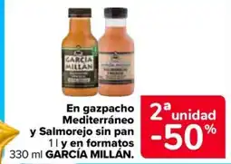 Carrefour Market García Millán gazpacho Mediterráneo y Salmorejo sin pan oferta