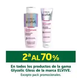 HiperDino Elvive glycolic en todos los productos de la gama oferta