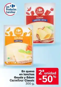 Carrefour Market Carrefour Classic queso en lonchas Gouda y Edam oferta