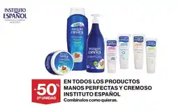 Hipercor Instituto Español en todos los productos manos perfectas y cremoso oferta