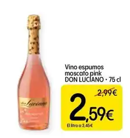 Dialprix Don Luciano vino espumoso moscato pink oferta