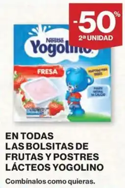 El Corte Inglés En todas las bolsitas de frutas y postres lácteos yogolino oferta