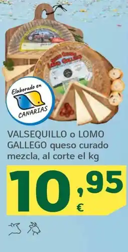HiperDino Valsequillo o Lomo Gallego oferta