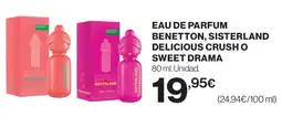 Hipercor Benetton Sisterland Delicious Crush O Sweet Drama oferta