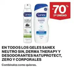El Corte Inglés En todos los geles sanex neutro sin, derma therapy y desodorantes natuprotect, zero y corporales oferta