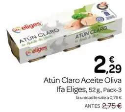 Supermercados El Jamón Ifa Eliges atún claro aceite oliva oferta