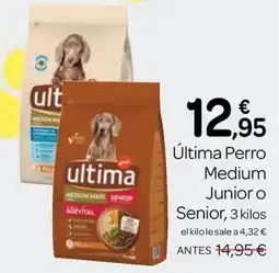 Supermercados El Jamón ultima Perro Medium Junior o Senior oferta