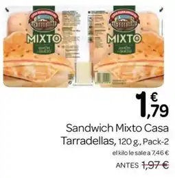 Supermercados El Jamón Sandwich Mixto Casa Tarradellas oferta