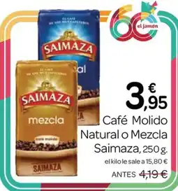Supermercados El Jamón Saimaza café molido oferta