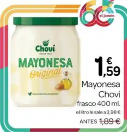 Supermercados El Jamón Chovi mayonesa original oferta