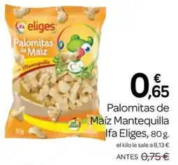 Supermercados El Jamón Ifa Eliges palomitas de maiz mantequilla oferta