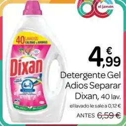 Supermercados El Jamón Dixan Detergente Gel Adios Separar oferta