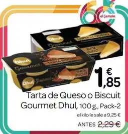 Supermercados El Jamón Dhul tarta de queso o biscuit gourmet oferta
