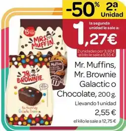 Supermercados El Jamón Mr. Muffins Mr. Brownie Galactic o Chocolate oferta