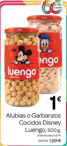 Supermercados El Jamón Luengo alubias o garbanzos cocidos disney oferta