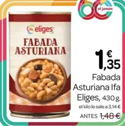 Supermercados El Jamón Eliges fabada asturiana oferta