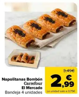 Carrefour Carrefour El Mercado Napolitanas Bombón oferta