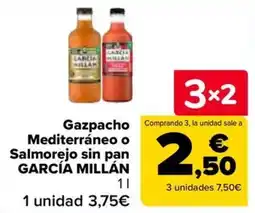 Carrefour Garcia Millan gazpacho mediterraneo o salmorejo sin pan oferta