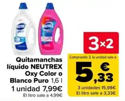 Carrefour Quitamanchas líquido NEUTREX Oxy Color o Blanco Puro oferta